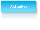 Aktuelles